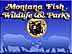 Montana Fish Wildlife & Parks